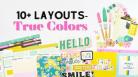 Vicki Boutin 10+ LAYOUTS - True Colors